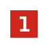 A white number 1 centered on a red square background.