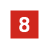 A white number 8 centered on a red square background.